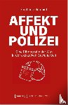 Schmidt, Stephanie - Affekt und Polizei