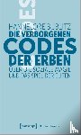 Bublitz, Hannelore - Die verborgenen Codes der Erben