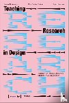 Dittenberger, Sandra, Moritsch, Hans Stefan, Raschauer, Agnes - Teaching Research in Design