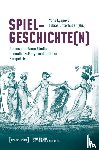  - Spielgeschichte(n)