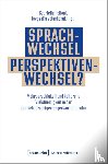 - Sprachwechsel - Perspektivenwechsel?