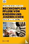  - Hochkomplexe Pflege von Kindern und Jugendlichen