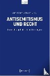  - Antisemitismus und Recht