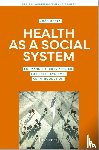 Costa, João - Health as a Social System