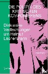 Drazic, Lena - Die Politik des Kritischen Komponierens