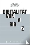  - Digitalität von A bis Z