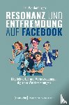 Waldenburger, Lisa - Resonanz und Entfremdung auf Facebook
