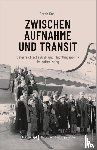 Knoll, Sarah - Zwischen Aufnahme und Transit