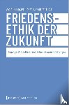  - Friedensethik der Zukunft