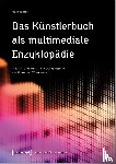Bart, Marlene - Das Künstlerbuch als multimediale Enzyklopädie