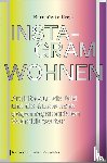 Krejs, Bernadette - Instagram-Wohnen