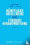  - Künstliche Intelligenz und ethische Verantwortung