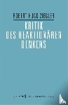 Ziegler, Robert Hugo - Kritik des reaktionären Denkens