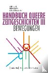  - Handbuch Queere Zeitgeschichten III