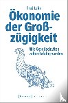 Luks, Fred - Ökonomie der Großzügigkeit