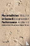  - Materialities in Dance and Performance