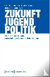  - Zukunft - Jugend - Politik