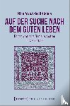 Aivazishvili-Gehne, Nino - Auf der Suche nach dem guten Leben