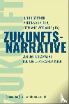  - Zukunftsnarrative