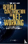 Hansen, Christopher Joseph - World Construction via Networking