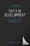 Streib, Heinz - Faith in Development: Mixed-Method Studies on Worldviews and Religious Styles