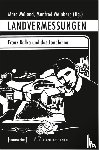  - Landvermessungen - Franz Kafka und das Landleben