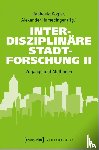  - Interdisziplinäre Stadtforschung II