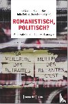  - Romanistisch, politisch?
