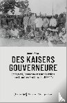 Kilian, Jürgen - Des Kaisers Gouverneure