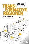  - Transformative Regionen