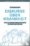  - Diskurse über Krankheit
