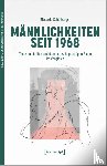 Schöfberger, Riccardo - Männlichkeiten seit 1968