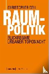 Dell, Christopher - Raumpolitik