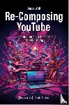 Wolf, Jonas - Re-Composing YouTube