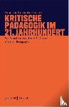 Schneider-Bertan, Katarina - Kritische Pädagogik im 21. Jahrhundert
