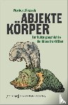 Finzsch, Norbert - Abjekte Körper