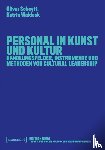 Scheytt, Oliver, Waldeck, Katrin - Personal in Kunst und Kultur