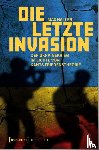 Haller, Max - Die letzte Invasion