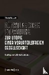 Linares, María - Künstlerische Forschung zur Utopie einer vorurteilsfreien Gesellschaft