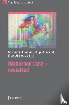  - Moderner Tanz - revisited