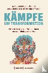  - Kämpfe um Transformation