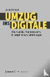 Rössel, Julia - Umzug ins Digitale