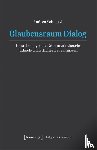 Schmuck, Andrea - Glaubensraum Dialog