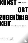 Magauer, Hanna - Kunst - Ort - Zugehörigkeit