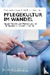  - Pflegekultur im Wandel