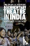  - Documentary Theatre in India
