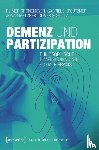 Gronemeyer, Reimer, Kreutzner, Gabriele, Metzger, Jonas, Schultz, Oliver - Demenz und Partizipation