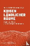  - Krisen ländlicher Räume