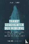 Garde, Jonah I. - Trans* Geschichten der Moderne