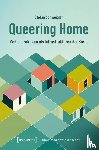 Schweigler, Stefan - Queering Home - Medienpraktiken als Infrastrukturen der Sorge